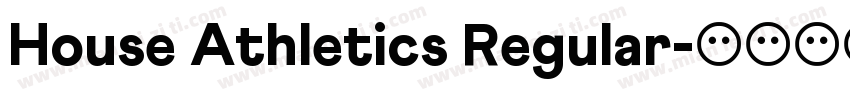 House Athletics Regular字体转换